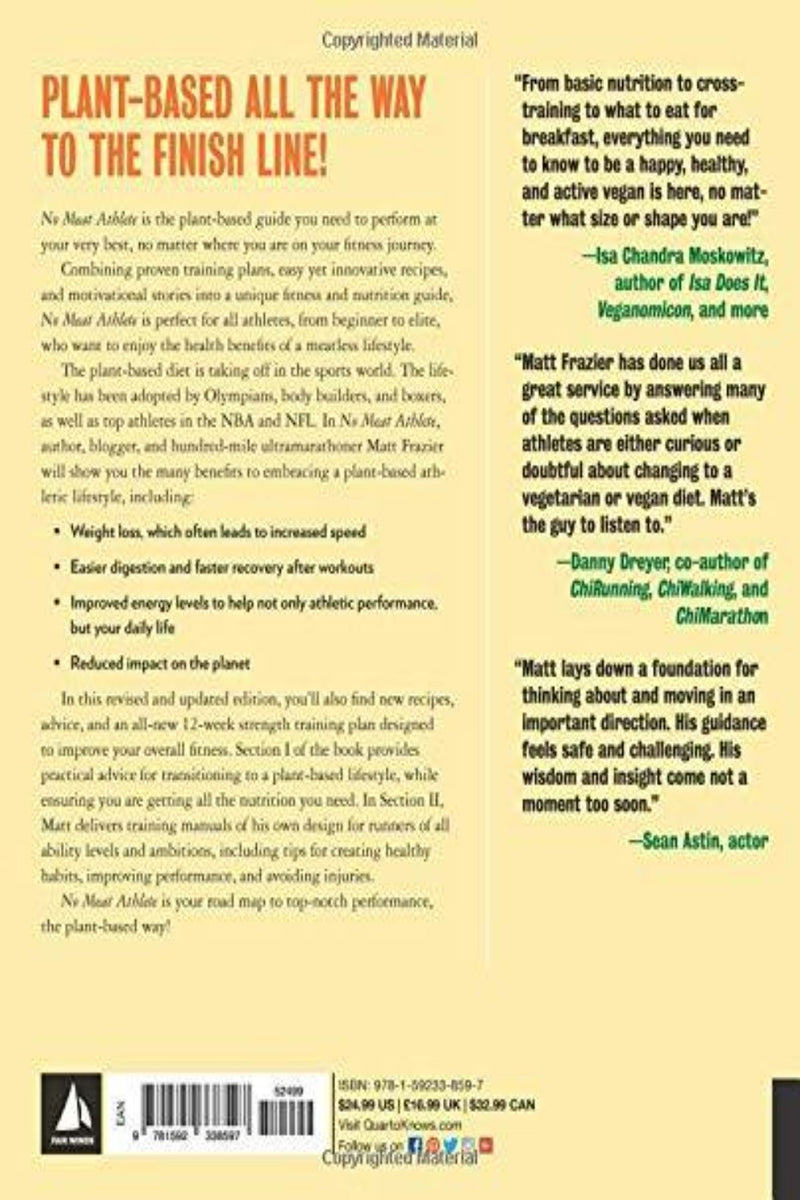 Laad afbeelding in Galerijviewer, De achterkant van &quot;Frazier, M: No Meat Athlete, Revised and Expanded&quot; heeft een gele achtergrond en bevat getuigenissen van vijf auteurs over de voordelen van plantaardige producten voor atleten. Ook staan het ISBN-nummer en de prijs van het boek vermeld.
