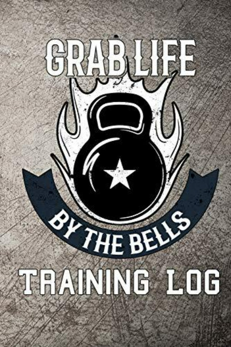 Laad afbeelding in Galerijviewer, Het &quot;Grab Life by the Bells Training Log: Kettlebell Weight Training Log Book&quot; bestaat uit een kettlebell met een ster en vlammen, de tekst &quot;Grab Life By The Bells&quot; en &quot;Training Log&quot;, allemaal op een gestructureerde achtergrond. Hierdoor is het ideaal voor het bijhouden van kettlebell-training en work-outvoortgang.
