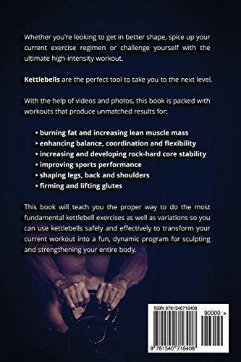 Laad afbeelding in Galerijviewer, Ontgrendel een fittere jij met &quot;Kettlebells: Lose the Fat and Get Fit with Kettlebells.&quot; Ontdek dynamische oefeningen om spiermassa en sportprestaties te vergroten. Perfectioneer je fitnessreis met stapsgewijze instructies voor een krachtig lichaam. Inclusief ISBN.
