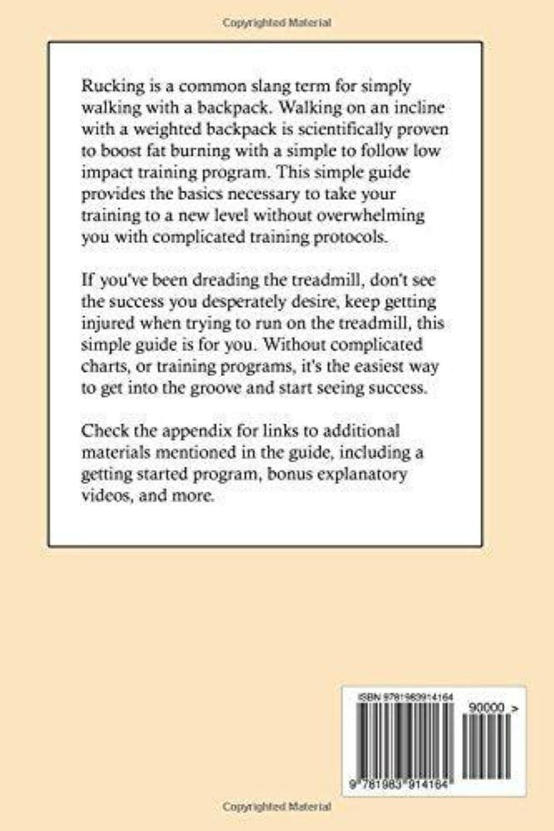 Laad afbeelding in Galerijviewer, Ontdek rucking met de &quot;Rucking Simple Treadmill Training Guide: Weighted Backpack Training for Fat Loss and Fitness.&quot; Deze gids is ideaal voor loopbandliefhebbers die op zoek zijn naar training met een lage impact. Hij beschrijft eenvoudige stappen, voordelen en bevat materialen zoals een startersprogramma en video&#39;s voor effectief vetverlies.
