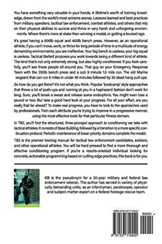 Tactical Barbell 2: Conditioning biedt ongeëvenaarde inzichten in militaire training. Geprezen om zijn diepgang en helderheid, levert de auteur wijsheid die lichaam en geest vormt. ISBN en barcode zijn opgenomen op de achterkant.