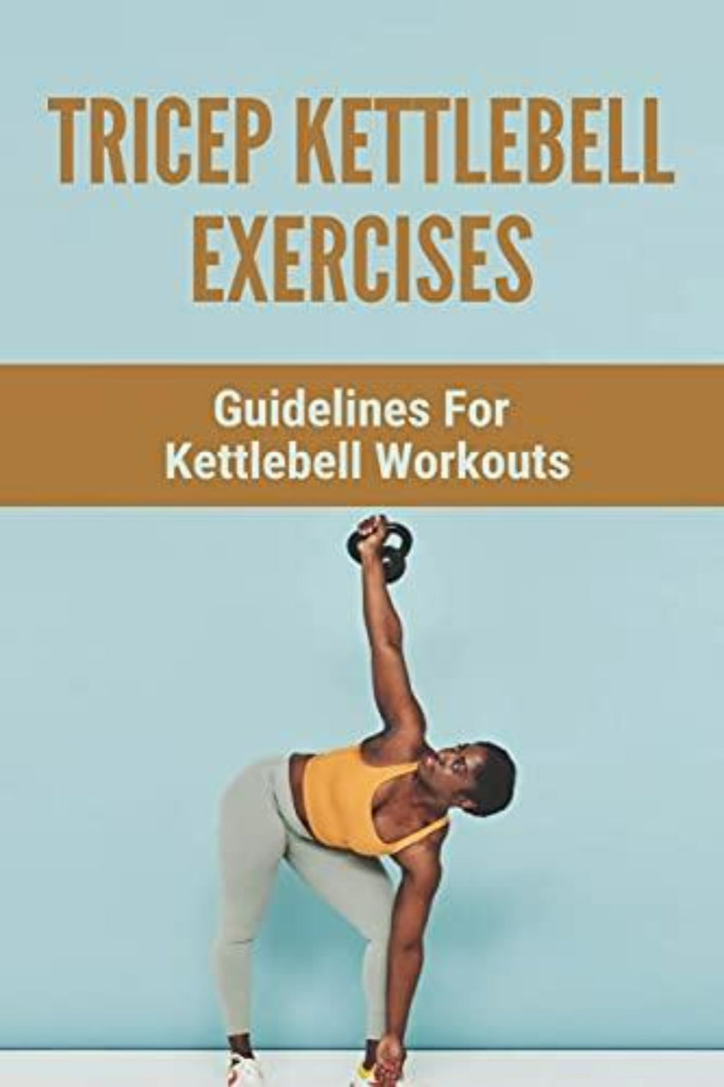 Laad afbeelding in Galerijviewer, Een vrouw demonstreert tricep kettlebell oefeningen tegen een blauwe achtergrond. Tekst luidt &quot;Tricep Kettlebell Oefeningen: Richtlijnen Voor Kettlebell Trainingen - kettlebell oefeningen.
